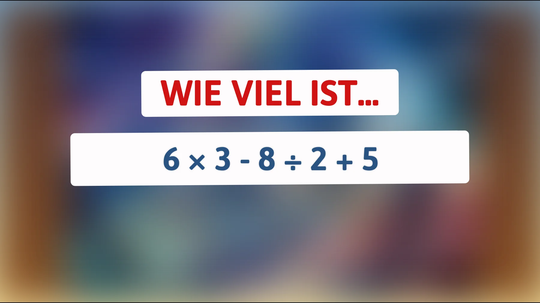 98 % rechnen hier falsch – schaffst du diese scheinbar einfache Aufgabe?"